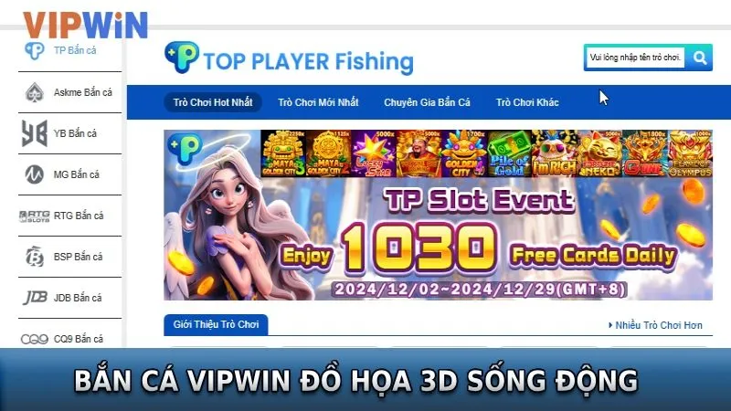 Bắn cá nhà cái VIPWIN có đồ họa 3D đẹp mắt