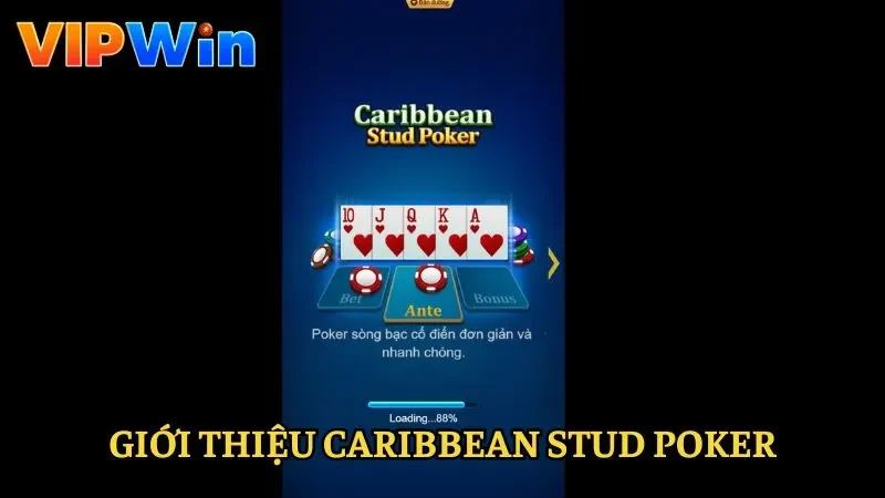 Giới thiệu về Caribbean Stud Poker Vipwin