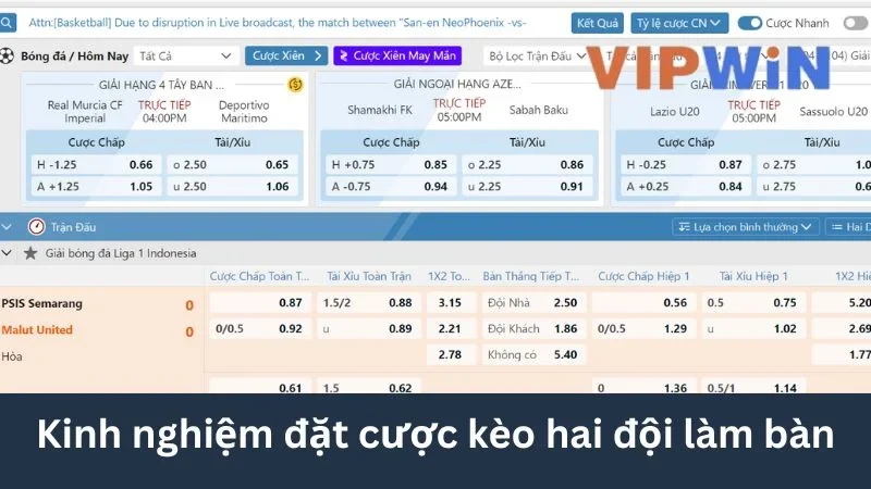 Kinh nghiệm đặt cược kèo hai đội làm bàn