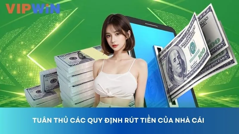 Tuân thủ quy định của nhà cái